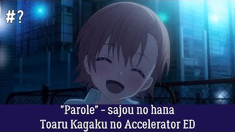 Top 27 Toaru Series Opening and Ending
