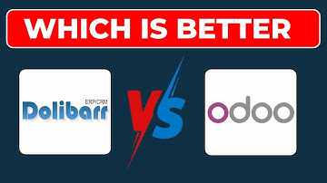 Dolibarr vs Odoo: Which is Better? (2025 Updated)