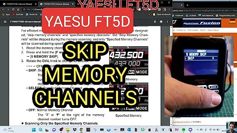 YAESU FT5D - SKIP MEMORY CHANNELS