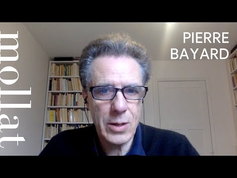 Pierre Bayard - Comment parler des faits qui ne se sont pas produits ?