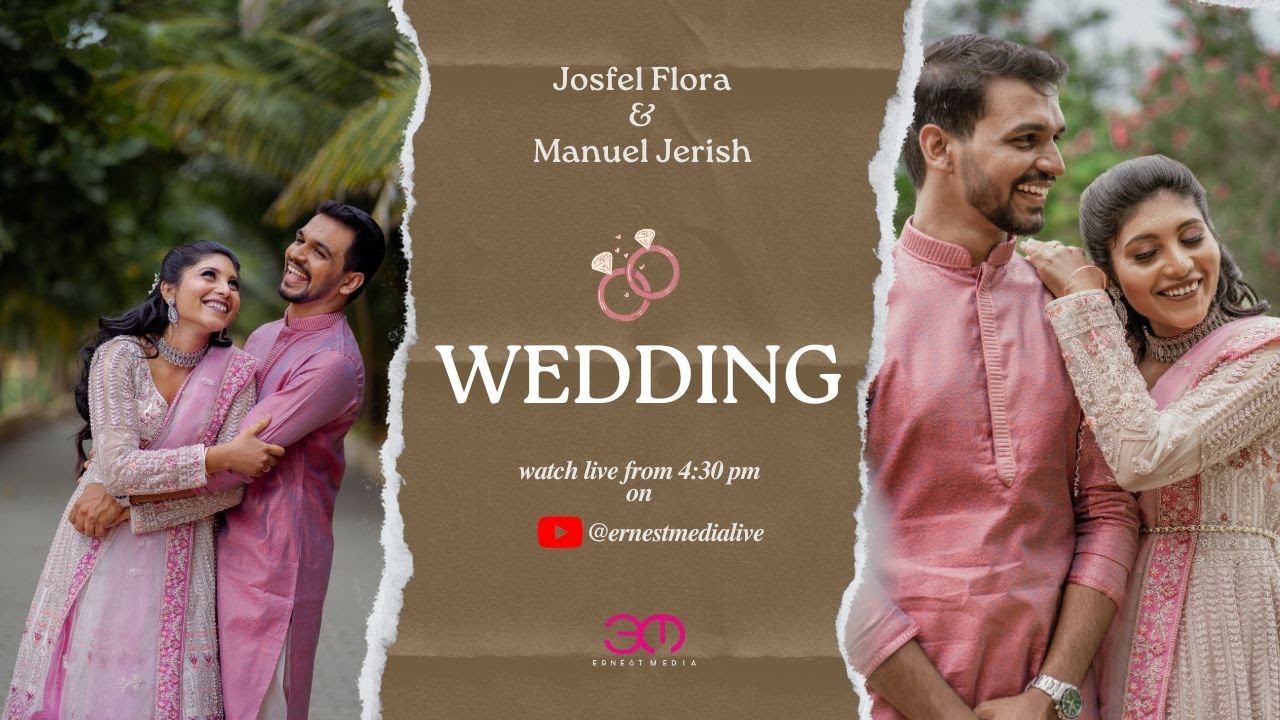 Wedding - Josfel Flora 💕 Manuel Jerish | 17-01-2025 4.00 pm | CSI Loving Shepherd Church, Annanagar