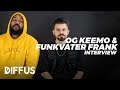 OG Keemo & Funkvater Frank über "Skalp", gemeinsame Geschichte & "N-Wort" | DIFFUS