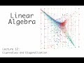 Eigenvalues and Diagonalization - Linear Algebra (full course) - lecture 12a (of 23)