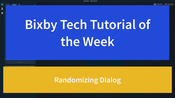 Randomizing Dialog in a Samsung Bixby Capsule