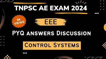 TNPSC AE EXAM 2024 | EEE | 2022 Question paper Answers Discussion | Control Systems @ECCONCEPT