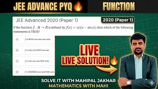 JEE Advanced 2020 Paper 1 | Functions PYQ Solution | f(x) = |x|(x - sin x)