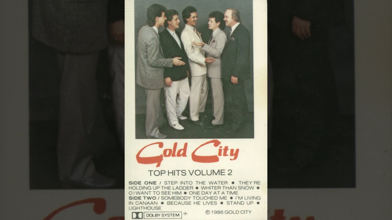 Gold City Top Hits Vol 2 YouTube