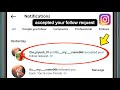 Instagram accepted your follow request kya hota hai