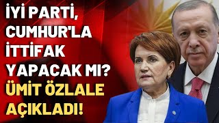 İyi̇ Partinin Mhp Ile Ittifak Olma Ihtimali Var Mı? Ümit Özlale Açıkladı