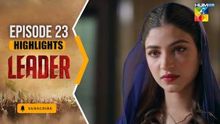 Full Leader | Episode 23 Highlight -  [ Kinza Hashmi & Ali Raza ] Spons:Brighto Paints - HUMTV Update