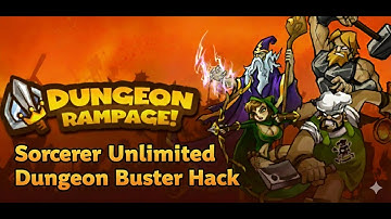 Sorcerer Unlimited Dungeon Buster Tutorial | Dungeon Rampage (Cheat Engine Guide 2025)