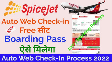 Spicejet Auto Web Check-in Process 2022 | How To Do Auto Web Check-in Spicejet | Get Free Seat 2022|