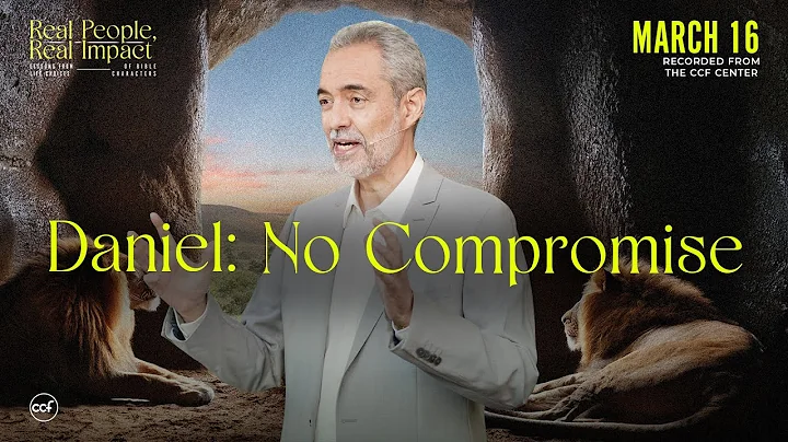 Daniel: No Compromise! | Ricky Sarthou | March 16, 2025