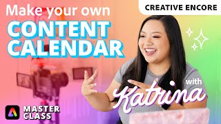 Creative Encore: Adobe Express Masterclass: How to Create a Content Calendar from Scratch