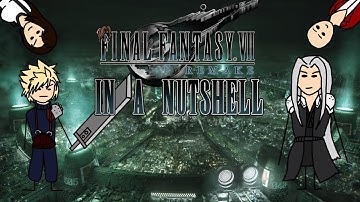 Final Fantasy VII Remake In A Nutshell