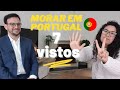 7 MANEIRAS de MORAR LEGALMENTE EM PORTUGAL : Tipos de Vistos para Brasileiros