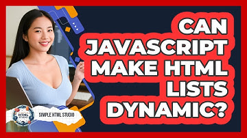 Can JavaScript Make HTML Lists Dynamic? - Simple HTML Studio