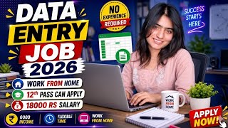 DATA ENTRY JOB 2026 / TYPING JOB / JOB FOR FRESHERS / 12TH PASS JOB / WORK-FROM-HOME FREELANCE JO...