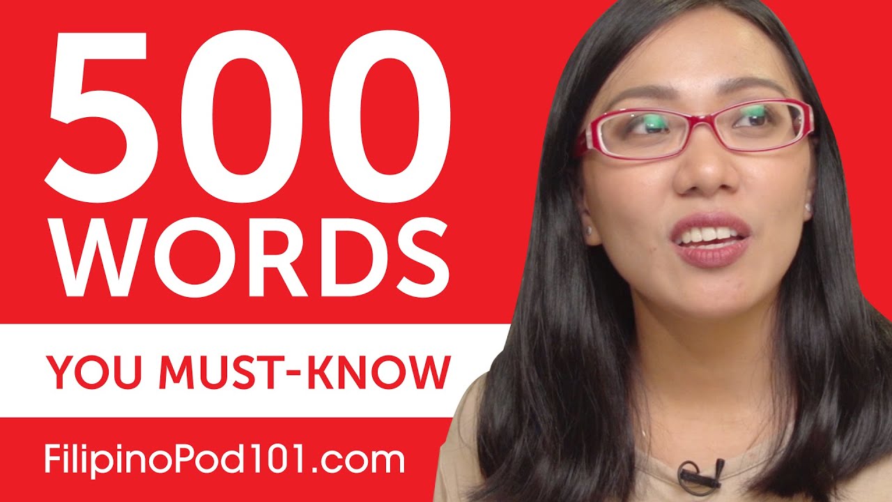 500 Words Every Filipino Beginner Must Know