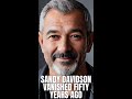Sandy Davidson vanished fifty years ago, playing in his grandparents' garden.