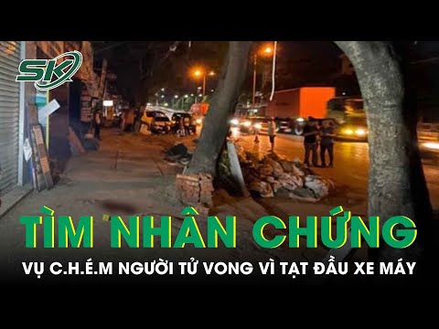 Video Hải Phòng: Công An Tìm Nhân Chứng Vụ C.h.é.m Người Tử... - youtube
