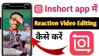 Viral Reaction Videoबनाने का Secret तरीका InShot में📱InShot से Viral Video Editing  आसान तरीका जानो screenshot 2