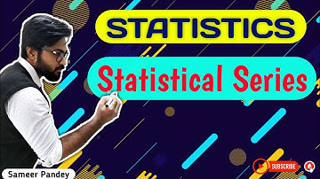 Statistical Series