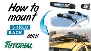 How to use ShredRack MINI - Tutorial video step by step instruction car roof rack screenshot 4