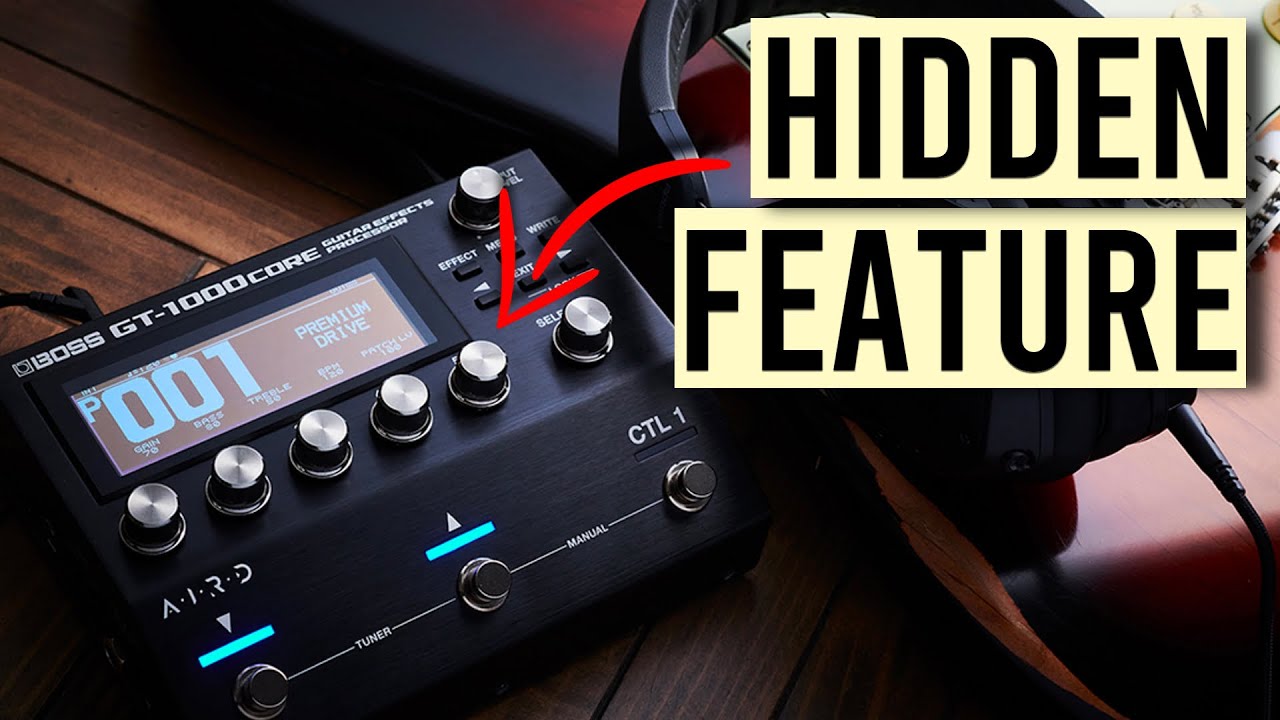 One HIDDEN trick to UNLOCK the potential of the Boss GT-1000 Core