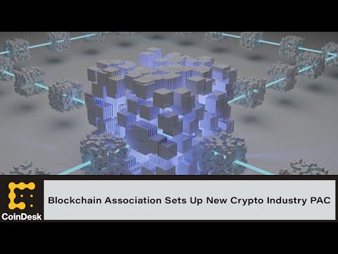 Blockchain association sets up new crypto industry pac