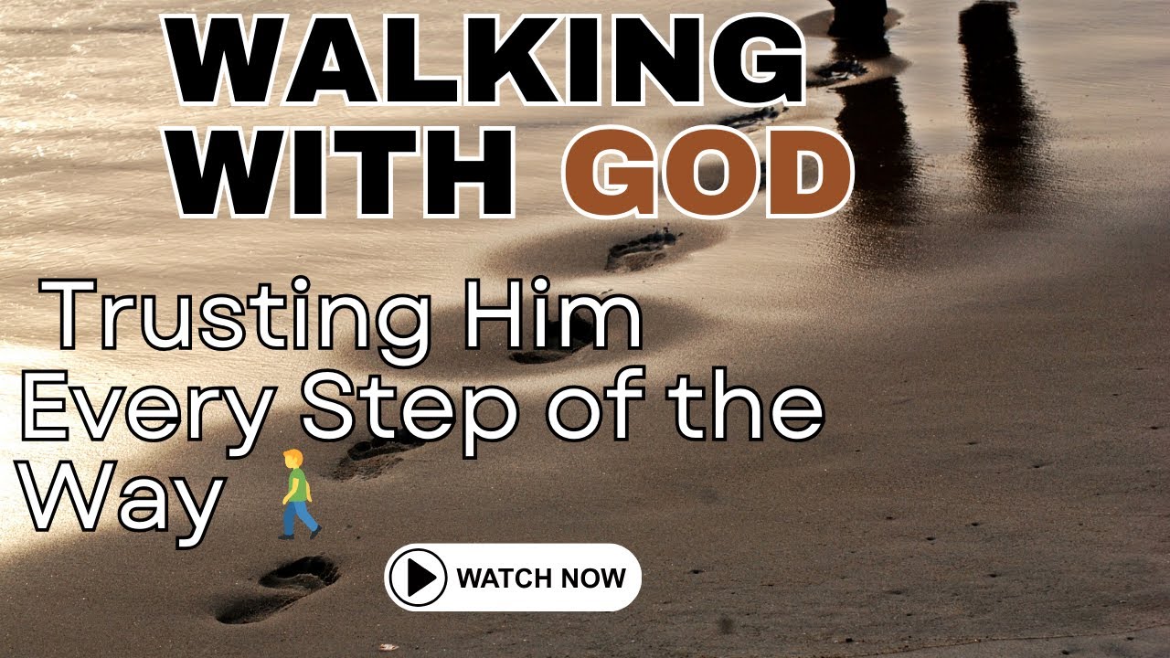 Trusting God Every Step - Blessed Morning Prayer To Start Your Day ...