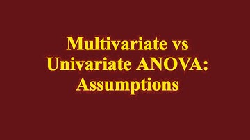 Multivariate vs Univariate ANOVA Assumptions