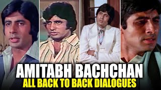Amitabh Bachchan All Back To Back Dialogues|Sooryavansham,God Tussi Great Ho,Mr. Natwarlal,Parvarish