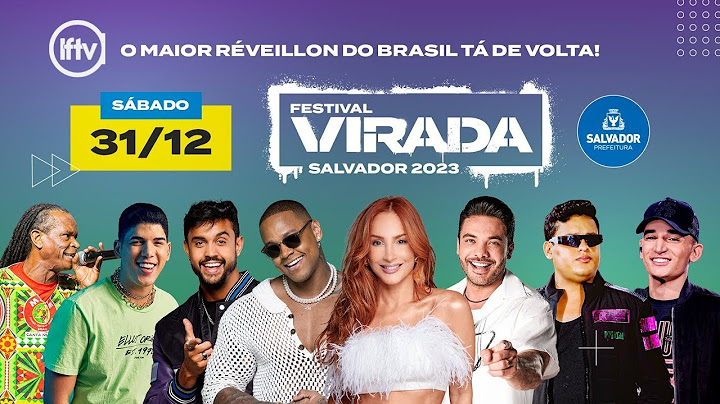 REVEILLON DA VIRADA SALVADOR - LFTV - 31/12 - 2022