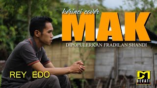 REY EDO - MAK [cover] Lagu daerah kerinci terbaru