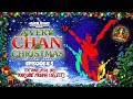 Chan in the Attic: A Very Chan Christmas 🎄 | Jackie Chan Christmas Special | Episode 5