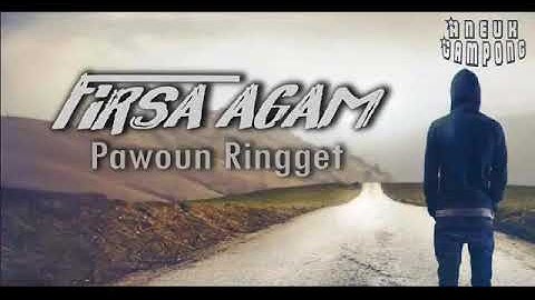 Firsa agam( pawon ringget)