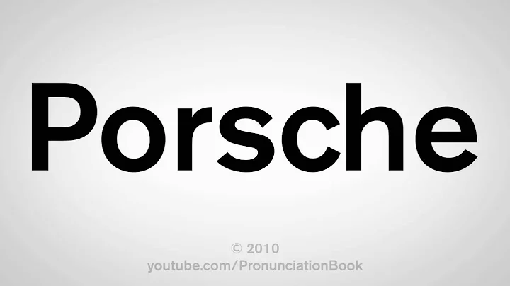 How To Pronounce Porsche