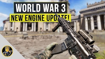 World War 3 - New Engine Update! (Early Access Update)
