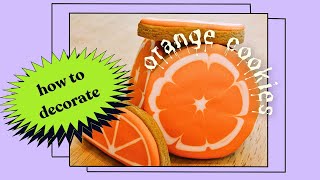 Decorate an Orange Sugar Cookie