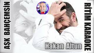 Aşk Bahçemsin - Hakan Altun - Ritim Karaoke Orijinal Trafik (Türkçe Fantezi Pop)