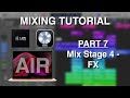 M1 Logic Pro Mixing Tutorial Part 7 - Mix Stage 4: FX Processing