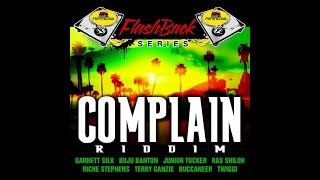 Complain Riddim Mix (Full) Garnett Silk, Buju Banton, Richie Stephens, Terry Ganzie x Drop Di Riddim