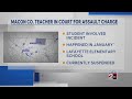 Macon County teacher in court for assault charge