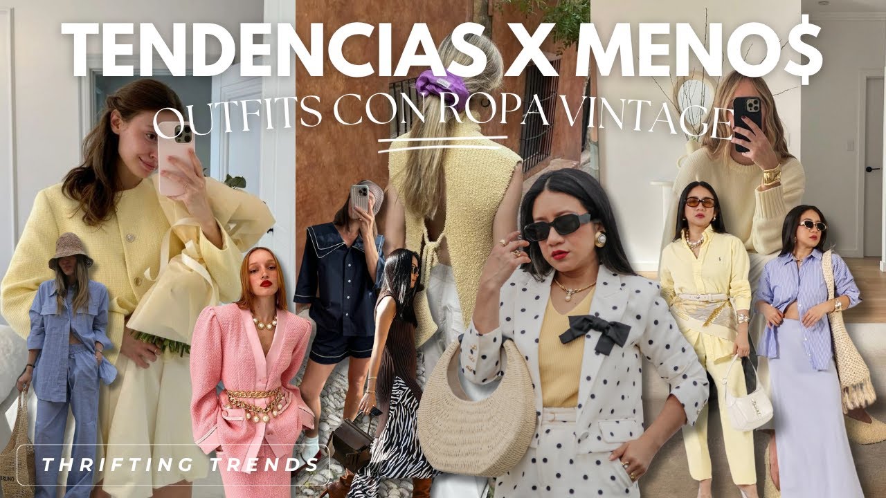 TENDENCIAS POR MENOS 💸 STYLEANDO OUTFITS CON ROPA VINTAGE ♻️ DE SEGUNDA MANO, THRIFT ✨TRENDY INSPO ✨