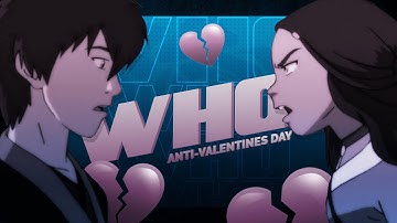 [ERS] Who ♥ Anti-Valentine
