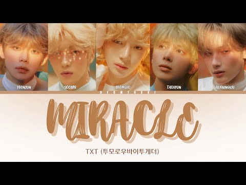 Txt - Miracle Lyrics