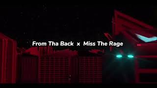 From Tha Back x Miss The Rage (TikTok Mashup) Resimi