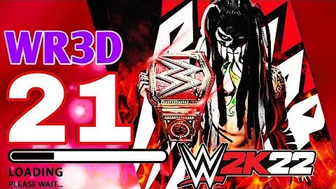 WR3D 2K21 RELEASED WITH WM 37 ARENA ! NEW MOVES AND TAUNTS || ALL ARENAS || HD TEXTURES ||