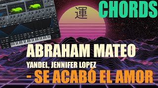 SD #071 Abraham Mateo, Yandel, Jennifer Lopez - Se Acabó el Amor - Chords in Serum